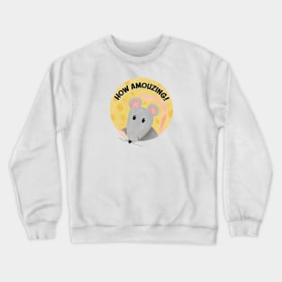 How Amouzing! Crewneck Sweatshirt